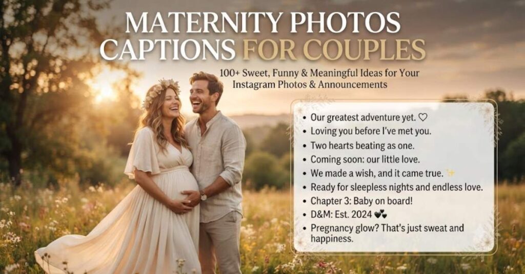 Maternity Photos Captions for Couples